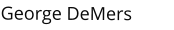 George DeMers